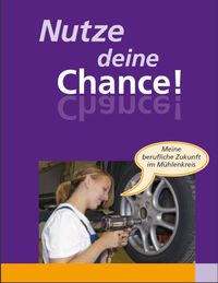 Nutze deine Chance - Ausbildungsbrosch&uuml;re