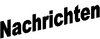 Nachrichten