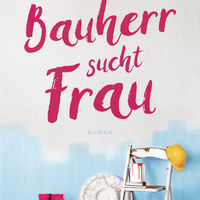 Bauherr sucht Frau von Julia B�hr
