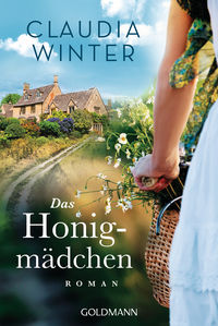 Das Honigmaedchen von Claudia Winter
