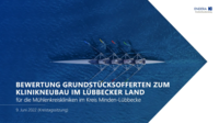 Bewertungen Grundst�cksofferten Klinikneubau im L�bbecker Land f�r die M�hlenkreiskliniken