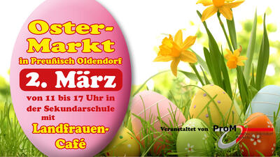 Plakat des Ostermarktes 2025 in Preu�isch Oldendorf
