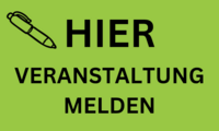 Hier geht`s zum Meldeformular f&uuml;r Veranstaltungen