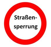 Schild Stra�ensperrung