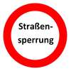 Schild Stra�ensperrung
